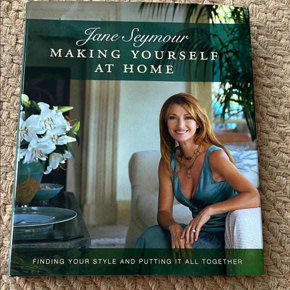 Other - Making Yourself at Home by Jane Seymour - Home Décor Book with Green Cover